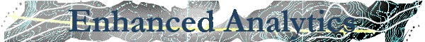 Enhanced Analytics